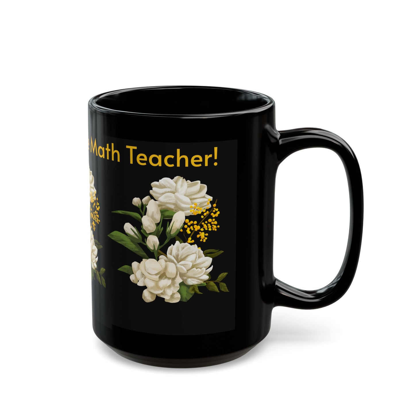 Favorite Math Teacher White Floral Black Mug (11oz, 15oz)