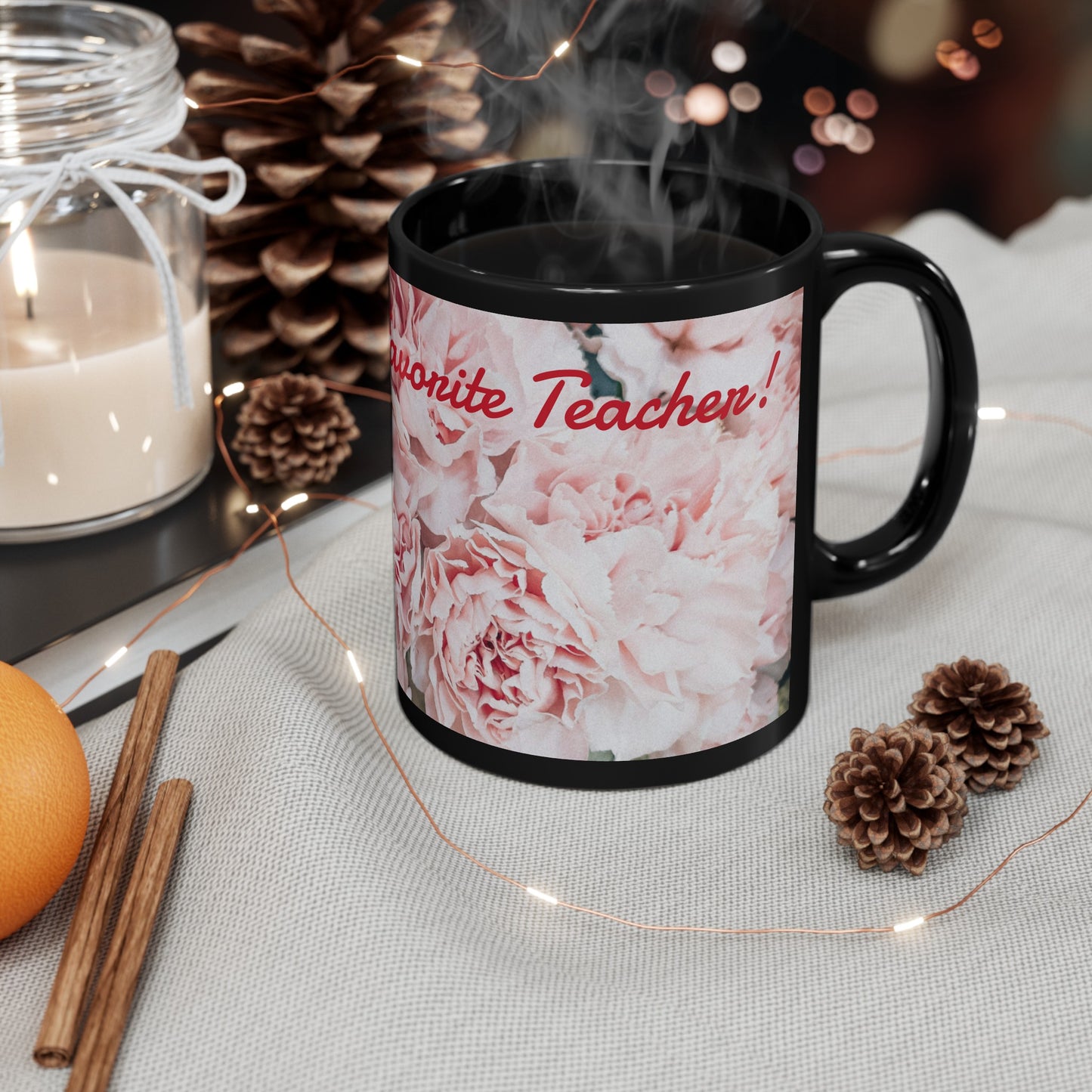 Favorite Teacher- Black Floral Mug (11oz, 15oz)