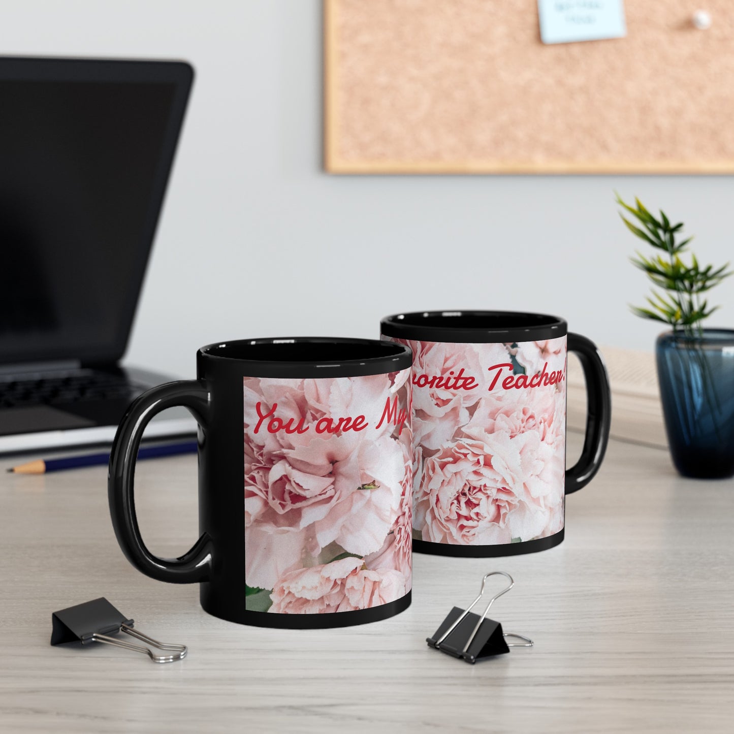 Favorite Teacher- Black Floral Mug (11oz, 15oz)