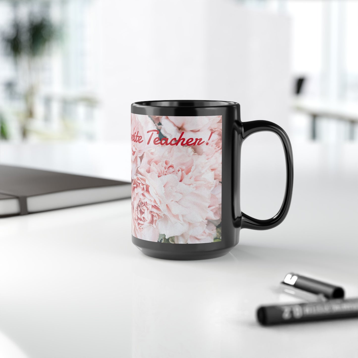 Favorite Teacher- Black Floral Mug (11oz, 15oz)