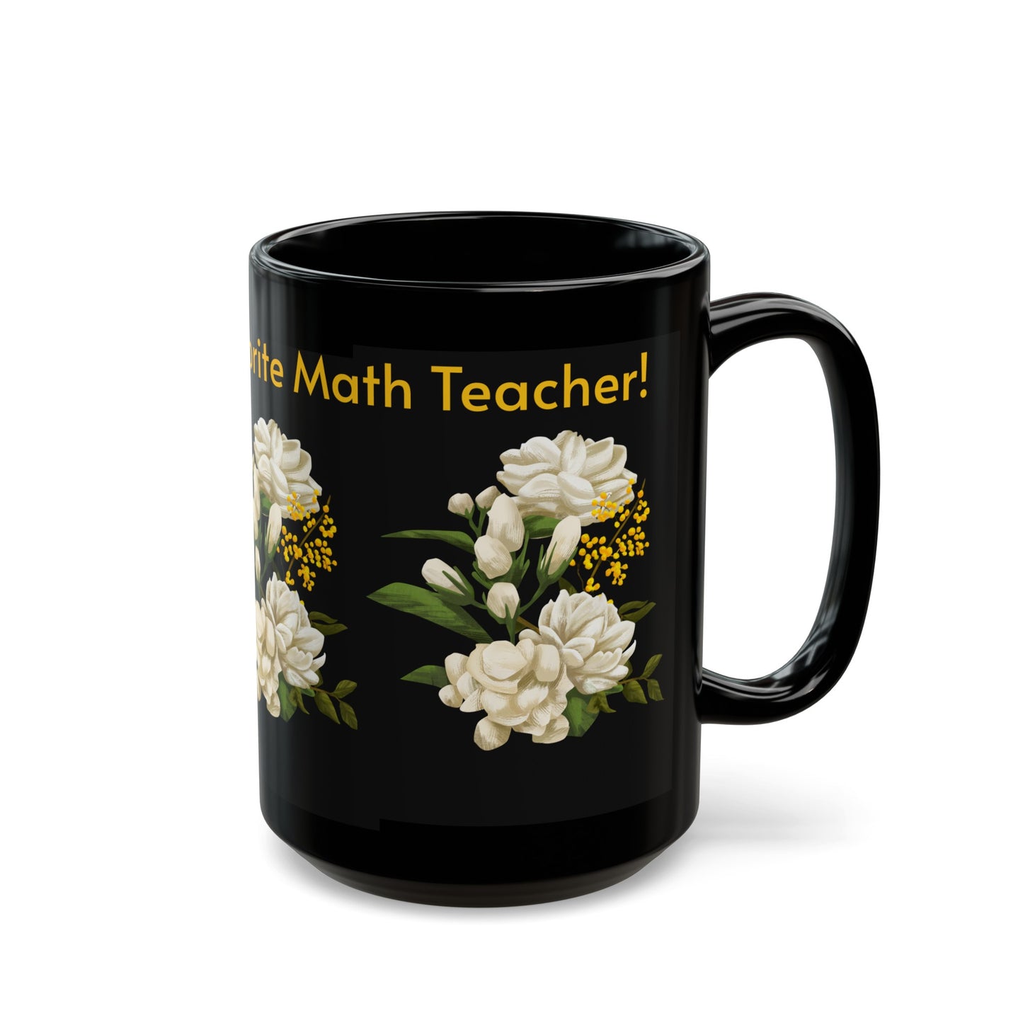 Favorite Math Teacher White Floral Black Mug (11oz, 15oz)