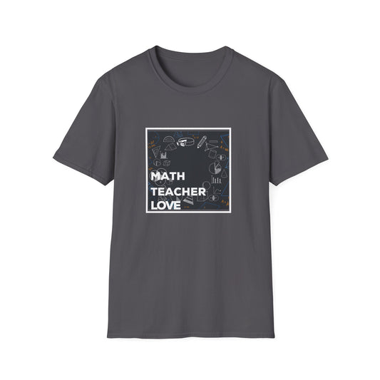 Math Teacher Love  T-Shirt