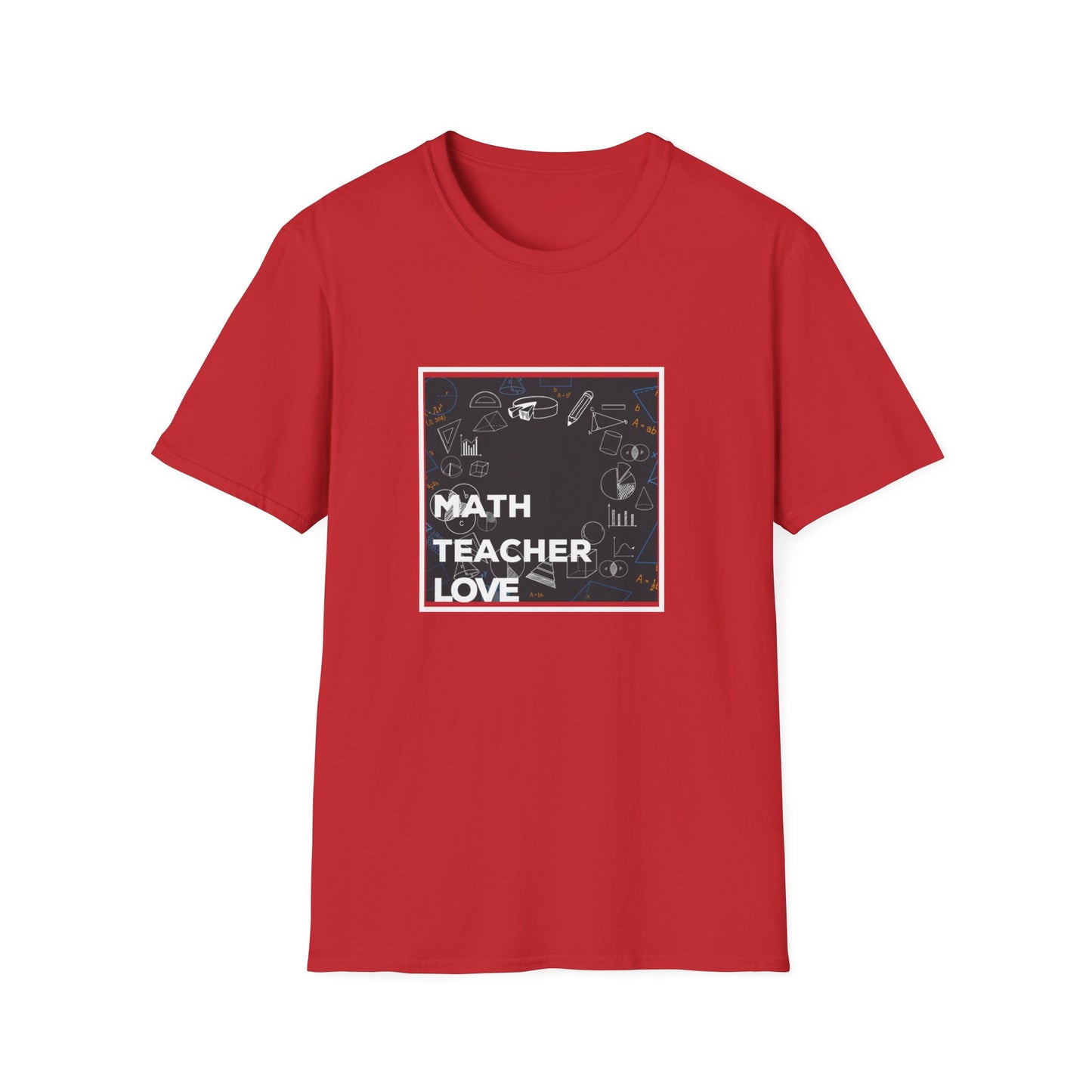 Math Teacher Love  T-Shirt